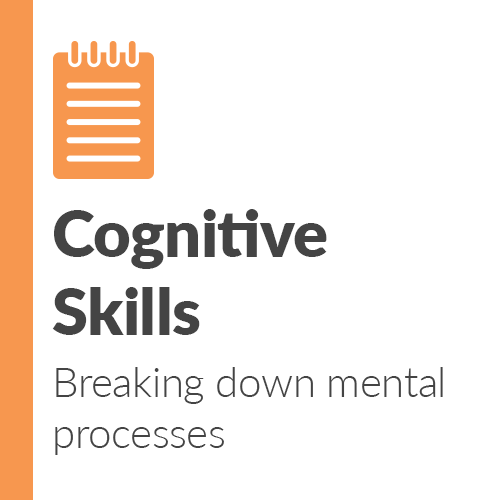 Cognitive Skills